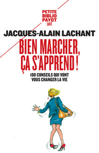 Image de Bien marcher, ça s'apprend !