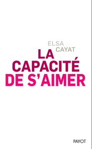 Image de La Capacité de s'aimer