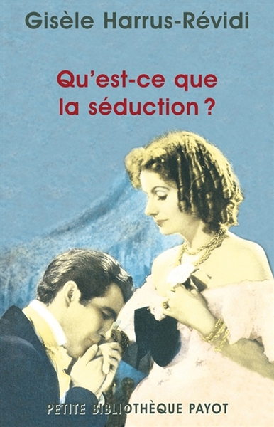 Picture of Qu'est-ce que la séduction ?