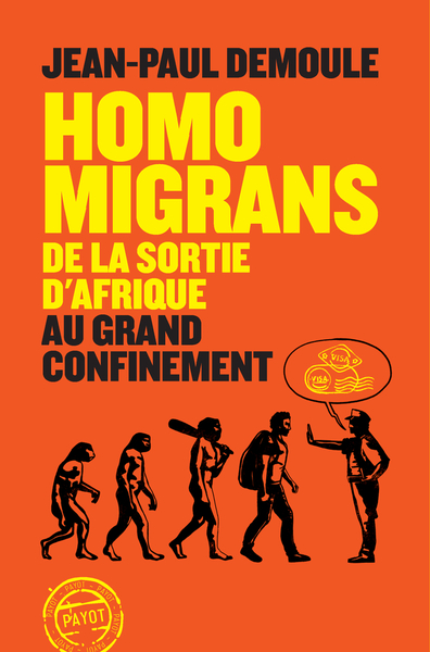 Image de Homo migrans : de la sortie de l'Afrique au grand confinement