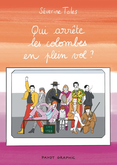 Picture of Qui arrête les colombes en plein vol ?