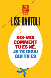 Image de Dis-moi comment tu es né, je te dirai qui tu es