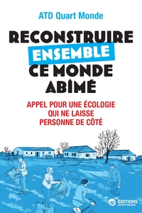 Picture of Reconstruire ensemble ce monde abîmé