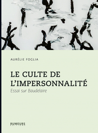 Picture of Le culte de l'impersonnalité
