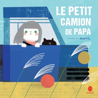 Picture of Le petit camion de Papa