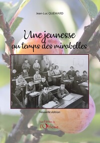 Image de Une jeunesse au temps des mirabelles