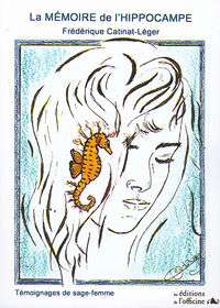 Image de LA MÉMOIRE DE L'HIPPOCAMPE
