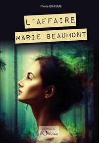 Image de L'affaire Marie Beaumont