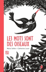 Picture of Les mots sont des oiseaux