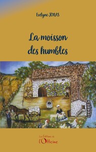 Picture of LA MOISSON DES HUMBLES
