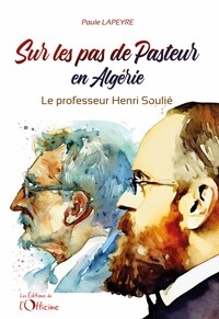 Picture of Sur les pas de Pasteur en Algérie