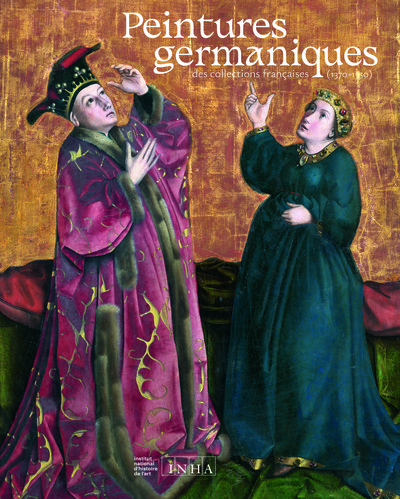 Picture of Peintures germaniques des collections françaises (1370-1550)