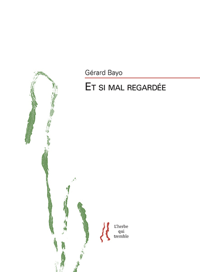 Picture of Et si mal regardée