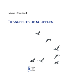 Picture of Transferts de souffles
