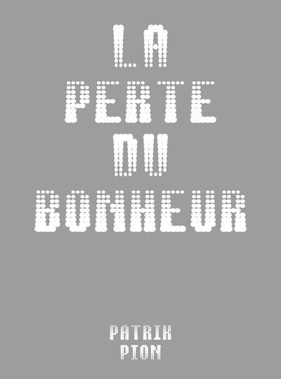 Picture of La perte du bonheur