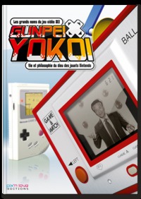 Picture of GUNPEI YOKOI - VIE ET PHILOSOPHIE DU DIEU DES JOUETS NINTENDO-LESGRANDS NOMS DU JEU VIDEO T3