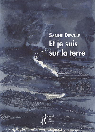 Picture of Et je suis sur la terre