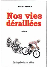 Picture of Nos vies déraillées