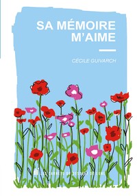 Picture of Sa mémoire m'aime