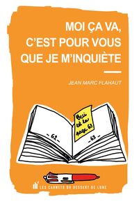 Picture of Moi ça va, c'est pour vous que je m'inquiète