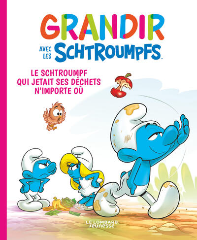 Picture of Grandir avec les Schtroumpfs  - Tome 8 - Le Schtroumpf qui jetait ses déchets n'importe où