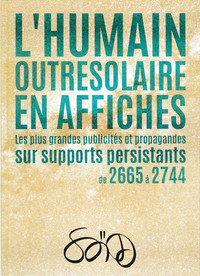 Picture of L'humain outresolaire en affiches