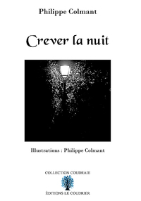 Image de Crever la nuit