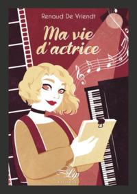Image de MA VIE D'ACTRICE
