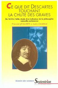 Picture of Ce que dit Descartes touchant la chute des graves