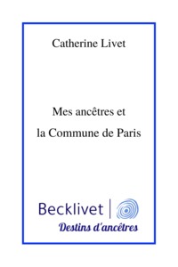 Image de Mes ancêtres et la Commune de Paris