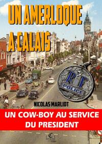 Picture of Un Amerloque à Calais