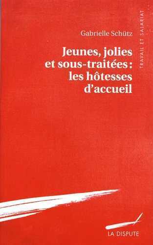 Image de Jeunes, jolies et sous-traitées : les hôtesses d'accueil