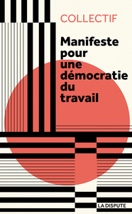 Picture of Manifeste pour une démocratie du travail