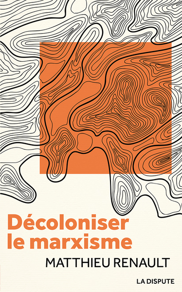 Picture of Décoloniser le marxisme