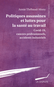 Image de Politiques assassines et luttes pour la santé au travail