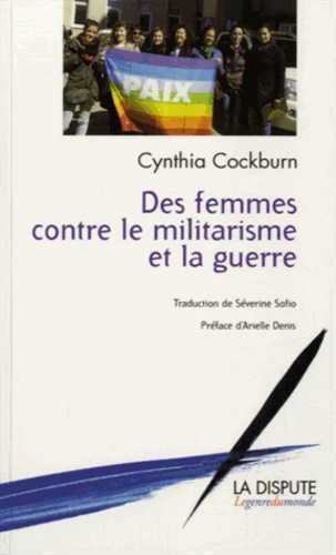 Image de Femmes contre le militarisme et la guerre (Des)