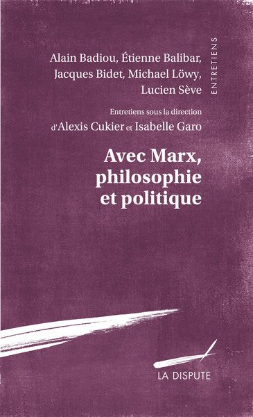 Picture of Avec Marx, philosophie et politique