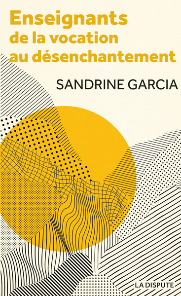 Image de Enseignants : de la vocation au désenchantement