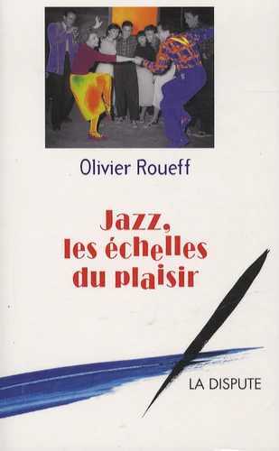 Image de Jazz, les échelles du plaisir