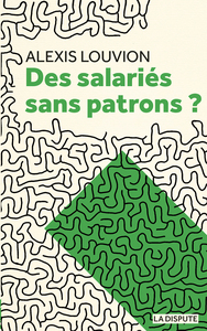Image de Des salariés sans patrons ?