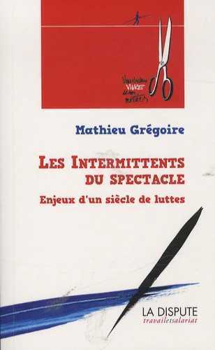 Image de Intermittents du spectacle (Les)