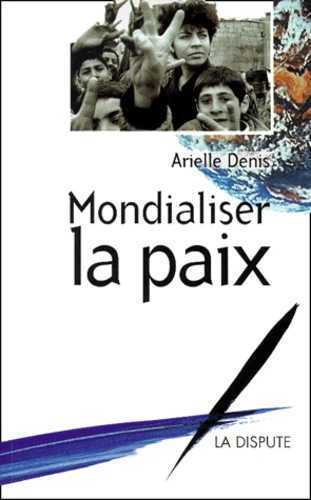 Picture of Mondialiser la paix