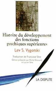 Image de Histoire du développement des fonctions psychiques supérieures