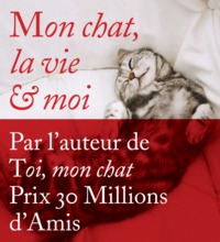 Image de Mon chat, la vie et moi
