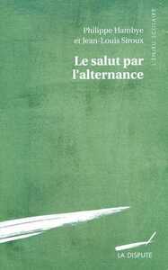 Image de Salut par l'alternance ? (Le)