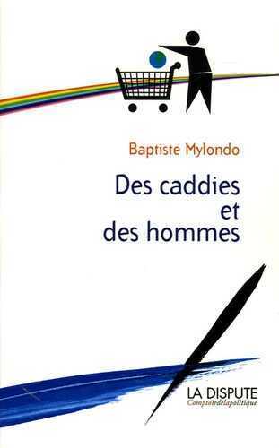 Image de Caddies et des hommes (Des)