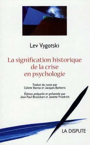 Image de Signification historique de la crise en psychologie (La)