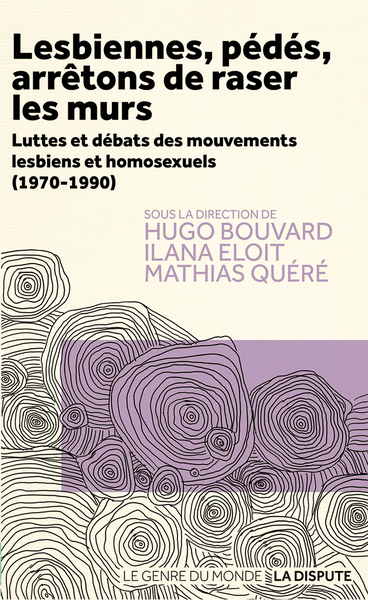 Image de Lesbiennes, pédés, arrêtons de raser les murs