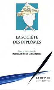 Image de Société des diplômes (La)