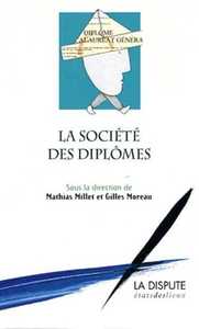 Image de Société des diplômes (La)